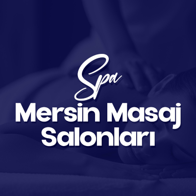 Mersin Masaj Salonları